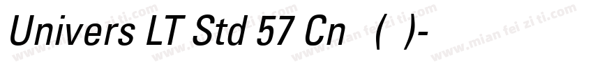 Univers LT Std 57 Cn 普通(西方)字体转换